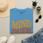 Mind Over Matter T-Shirt