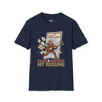 Crack And Resubmit My Resume T-Shirt