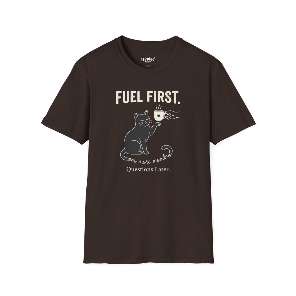 Question Later T-Shirt
