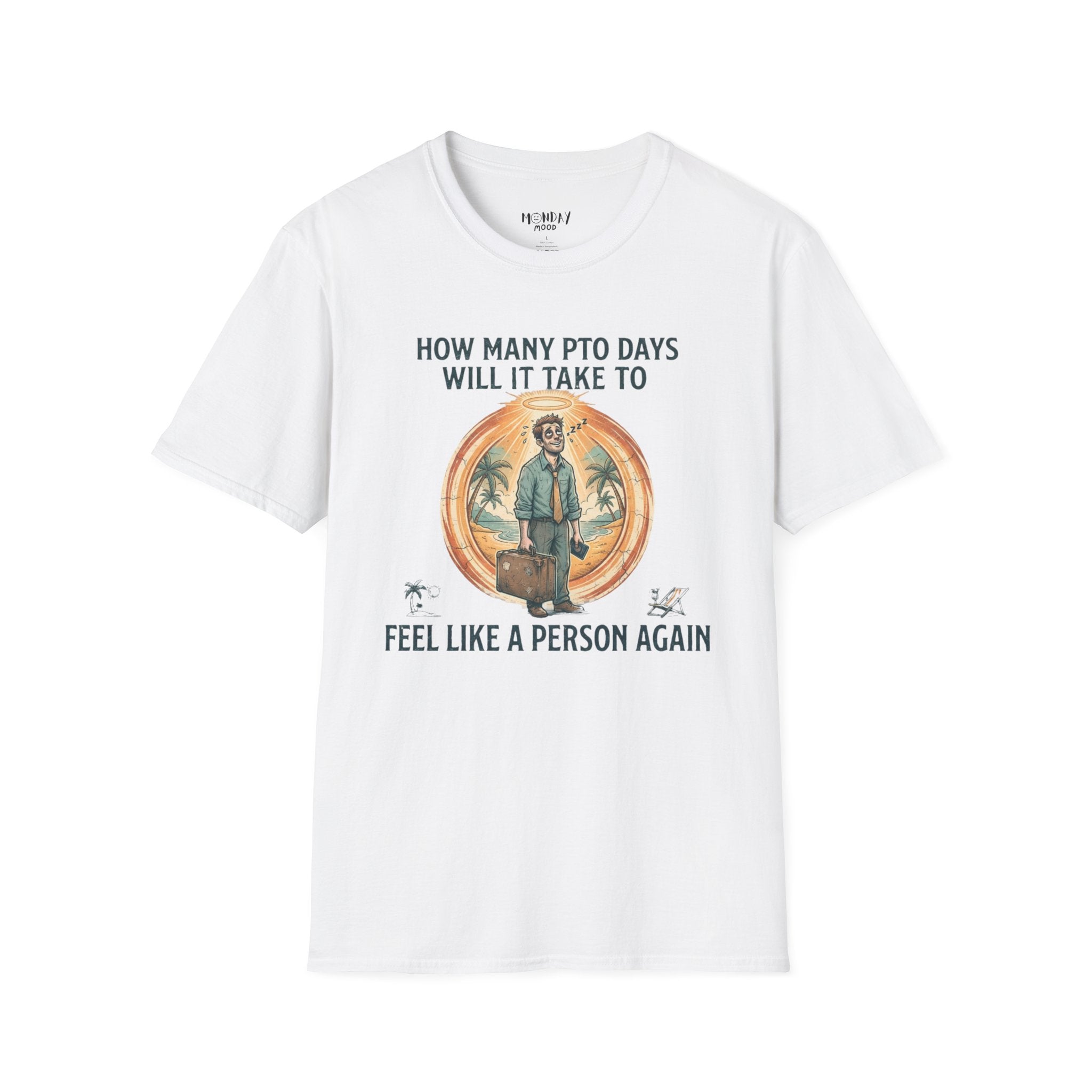 How Many PTO Days T-Shirt