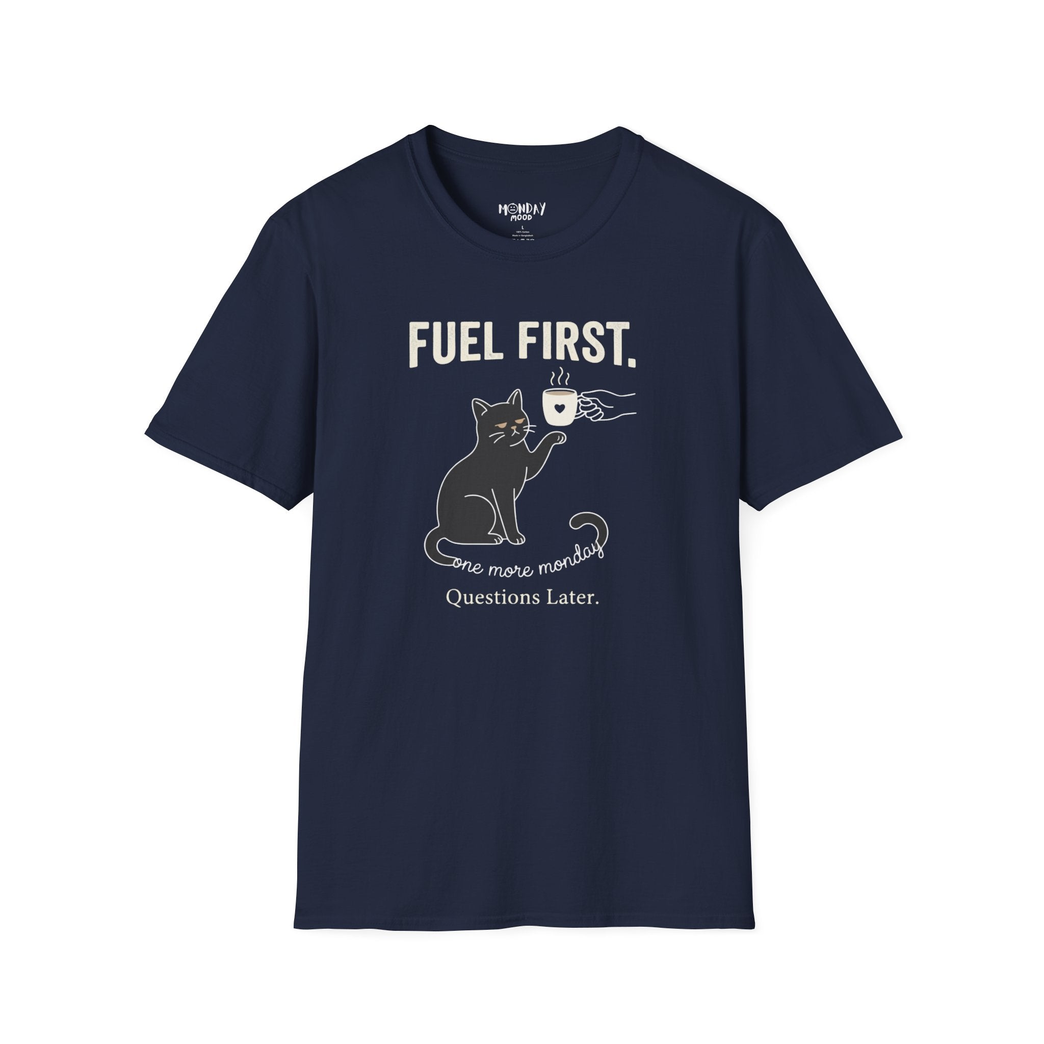 Question Later T-Shirt