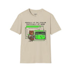 Mentally At The Stadium Physically At Work T-Shirt