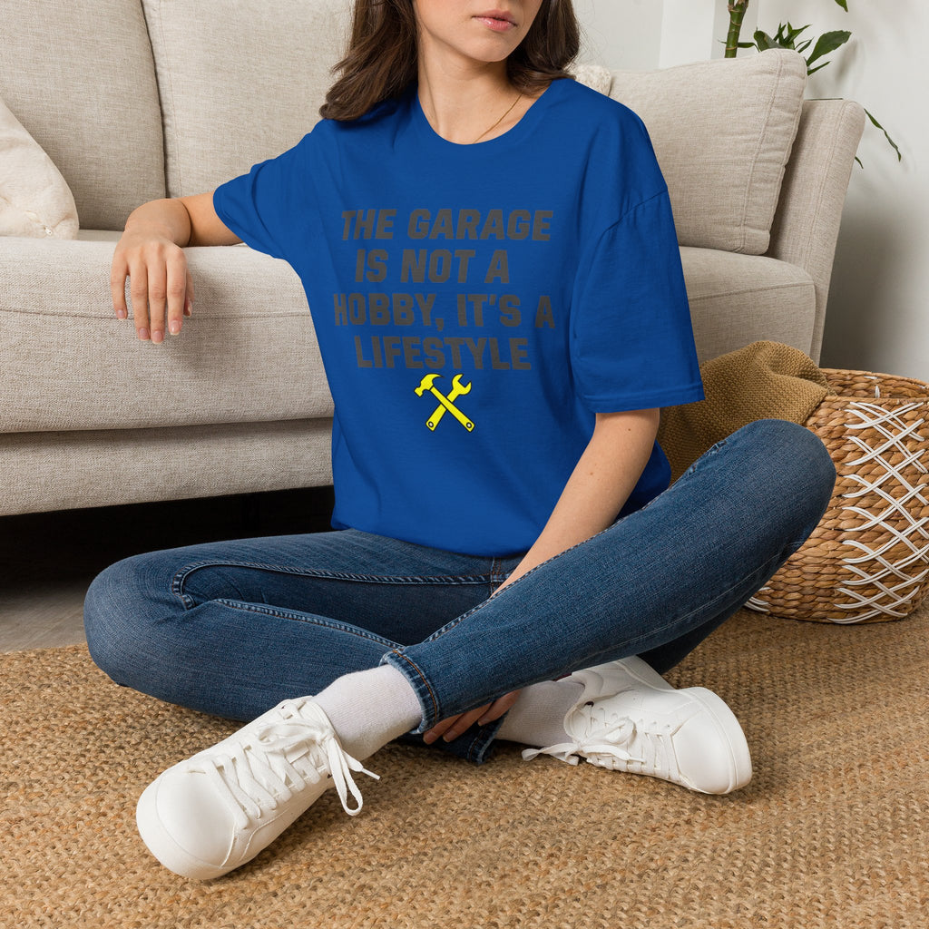 The Garage Is Not A Hobby, It's A Lifestyle T-Shirt