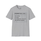 Retirement Plan T-Shirt