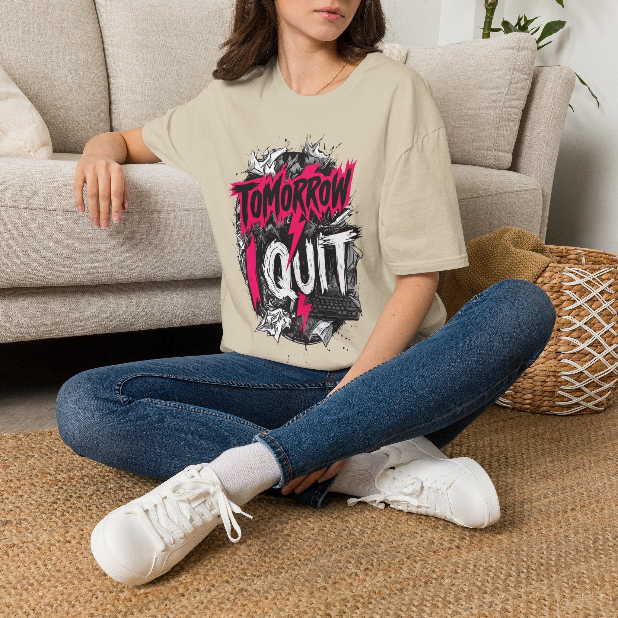 Tomorrow I Quit T-Shirt