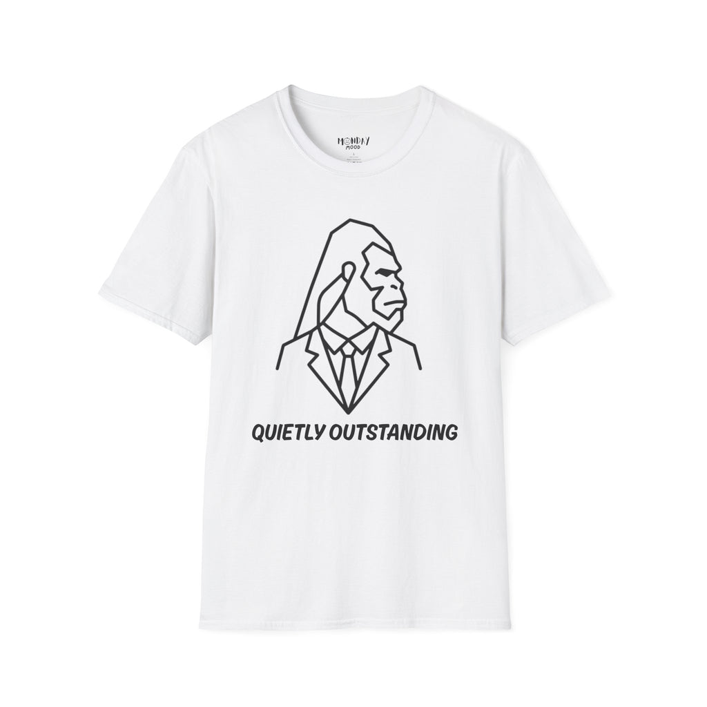 Quietly Outstanding T-Shirt