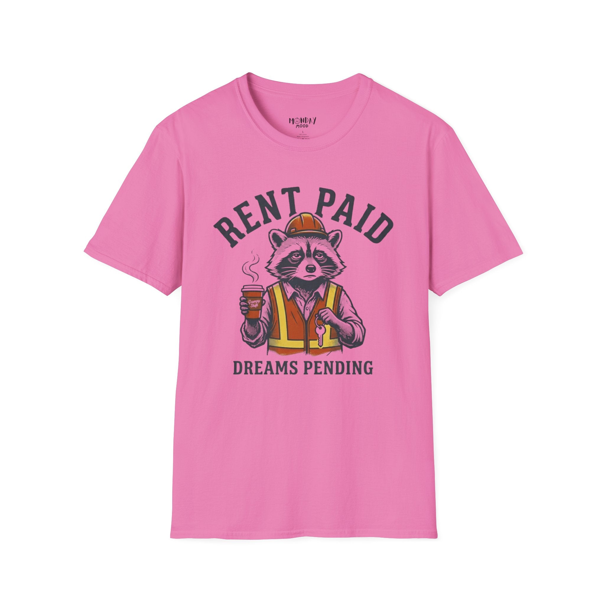 Rent Paid Dreams Pending T-Shirt