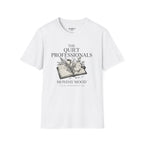 The Quiet Professionals T-Shirt