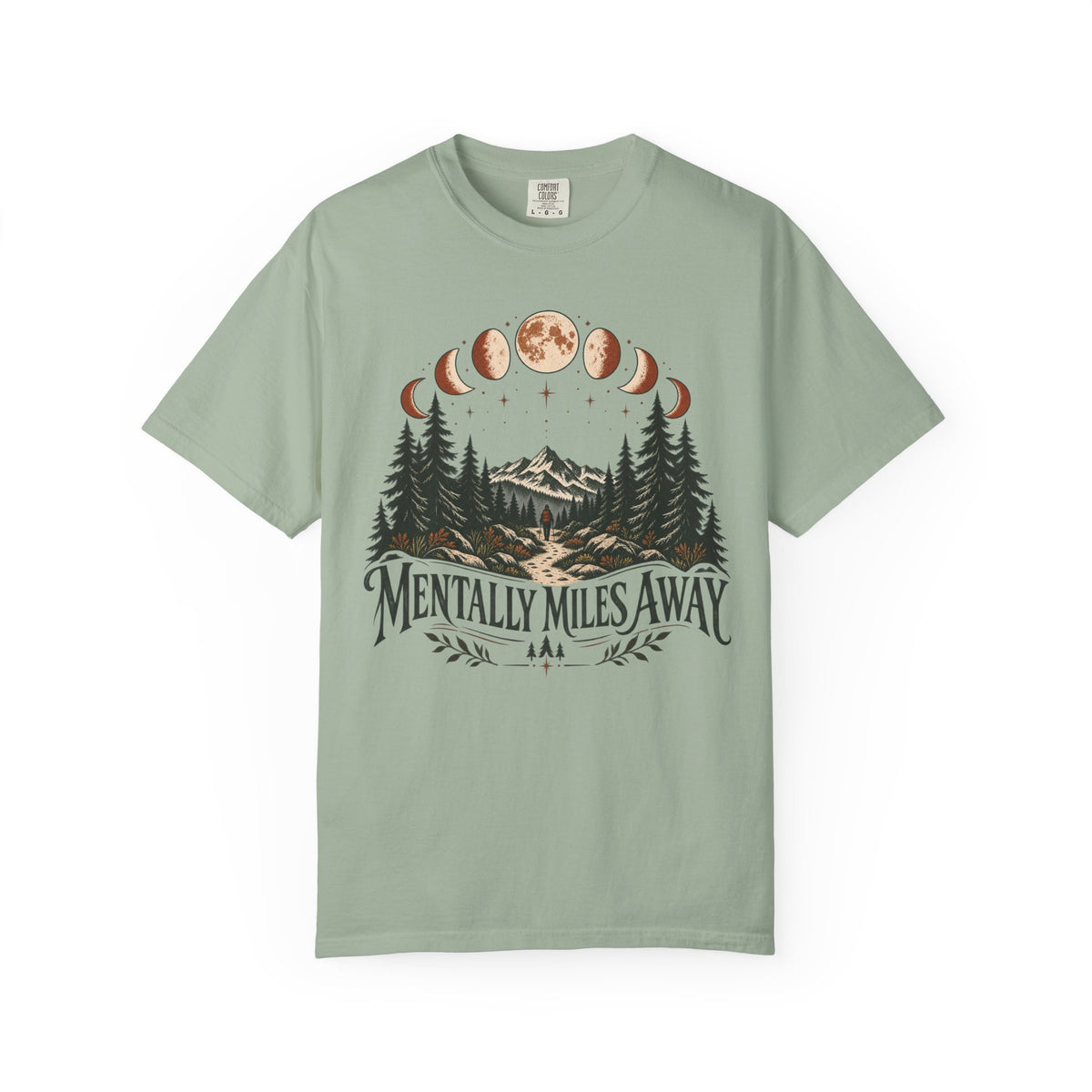 Mentally Miles Away T-Shirt