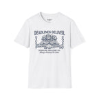 Deadlines Deliver T-Shirt