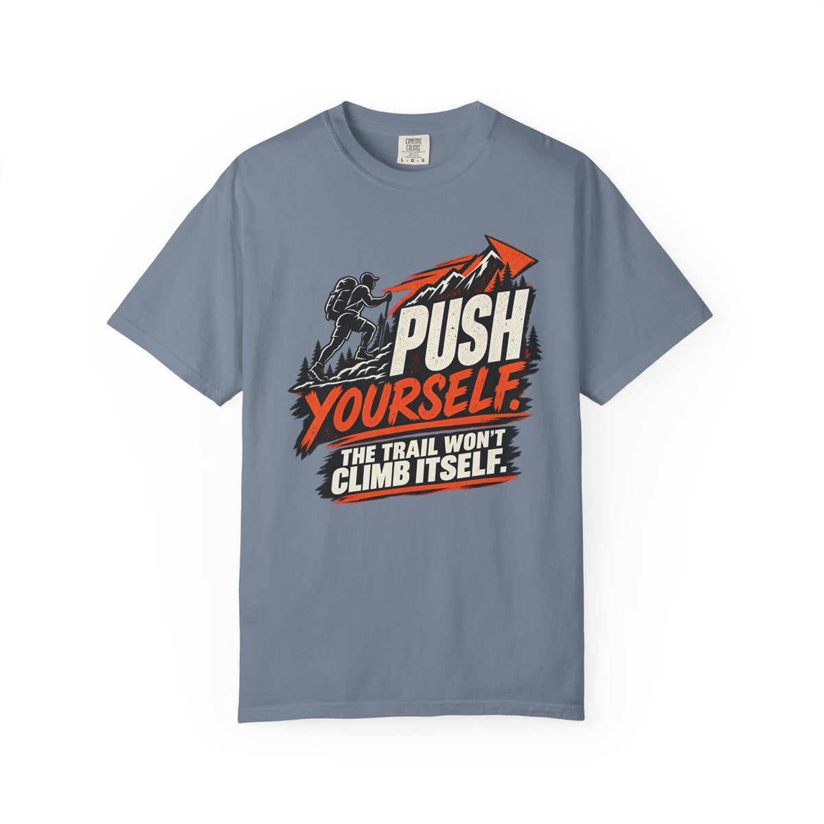 Push Yourself T-Shirt