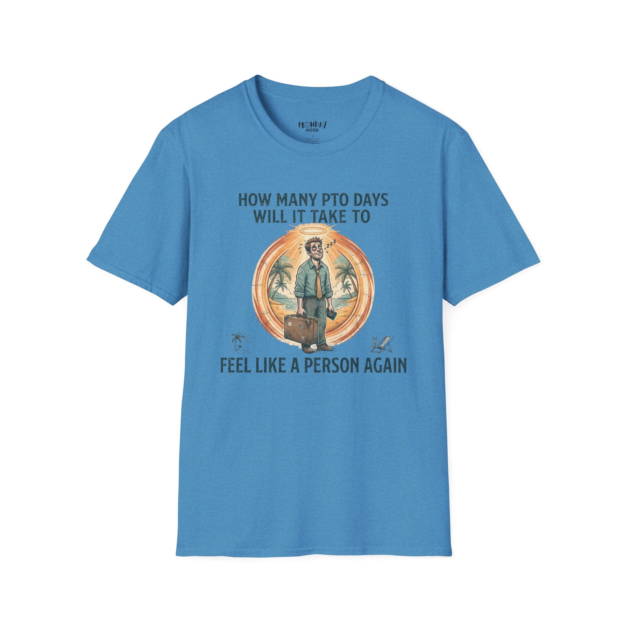 How Many PTO Days T-Shirt