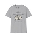The Quiet Professionals T-Shirt