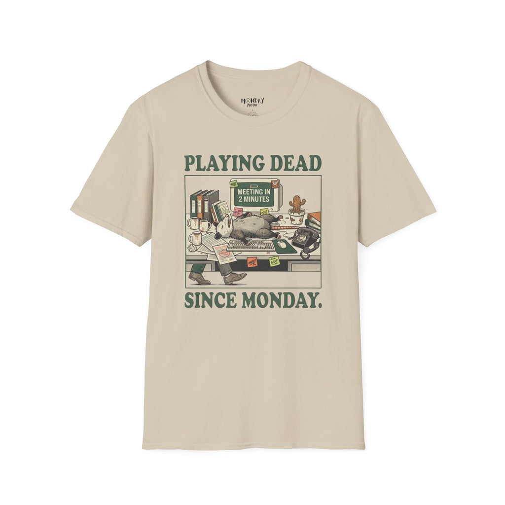 Playing dead T-Shirt