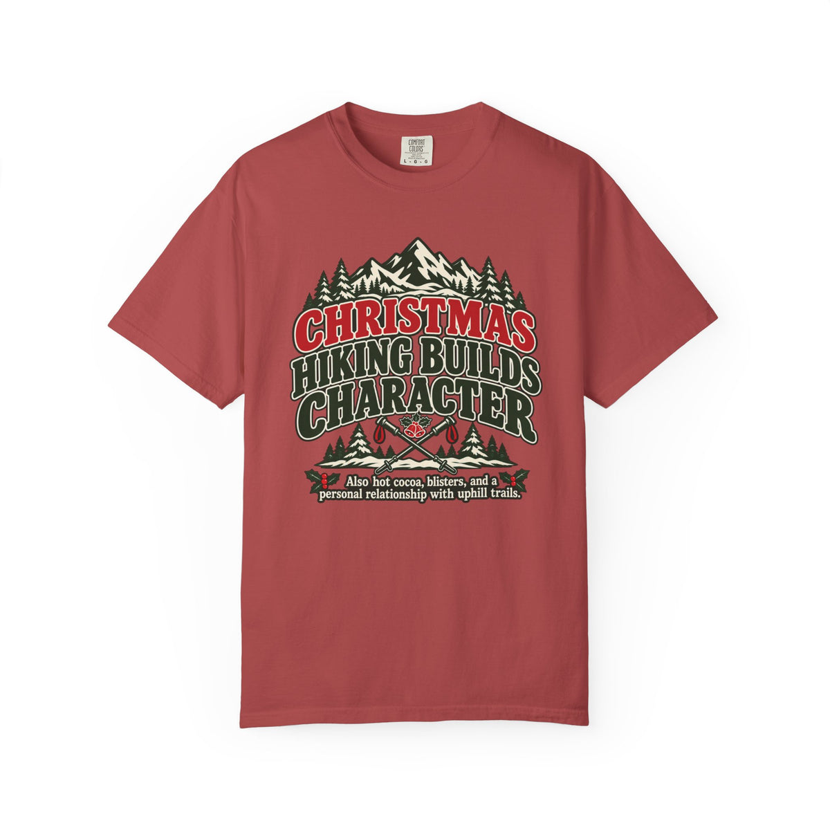 Christmas Hiking Builds Character T-Shirt