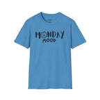 Monday Mood T-Shirt