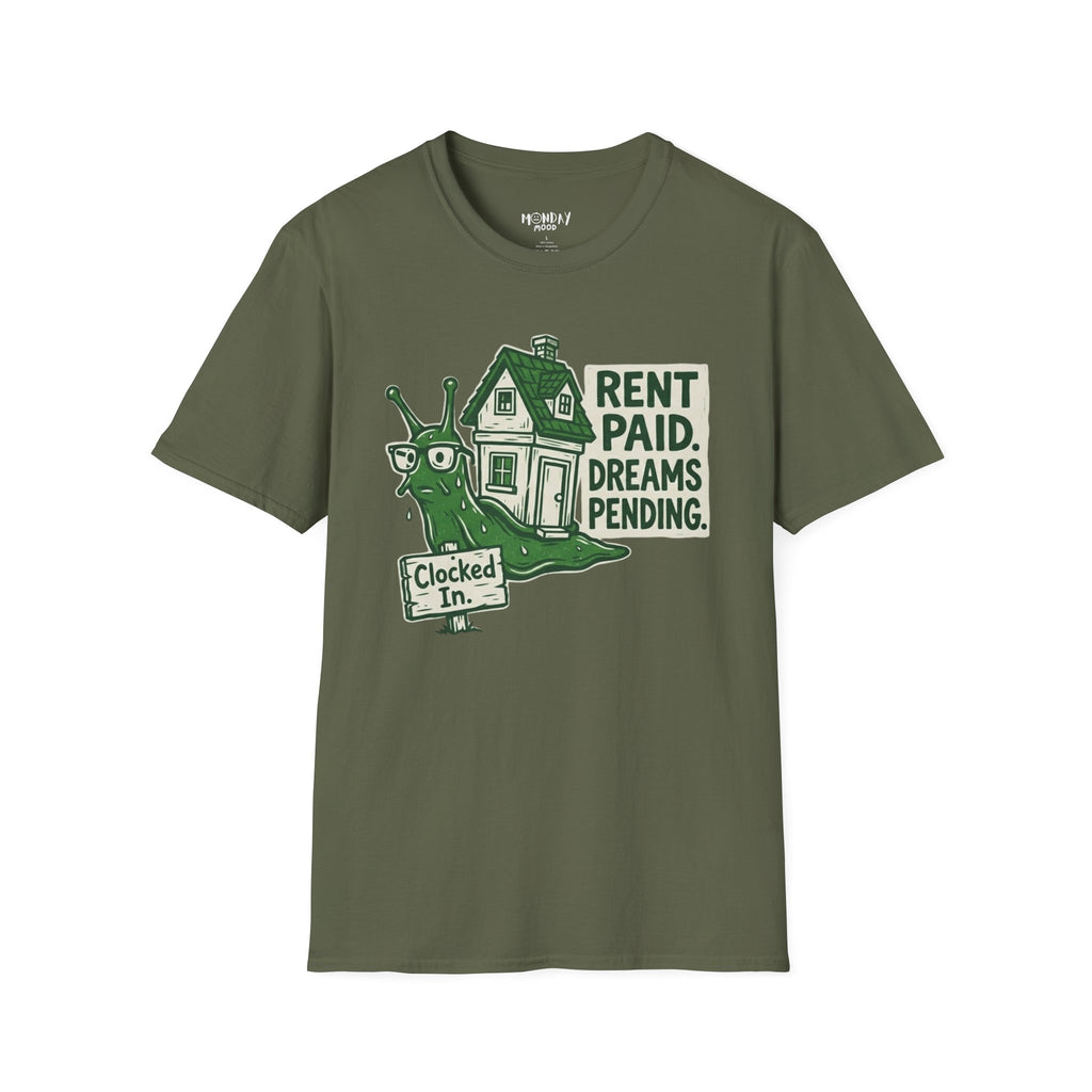 Rent Paid Dreams Pending T-Shirt
