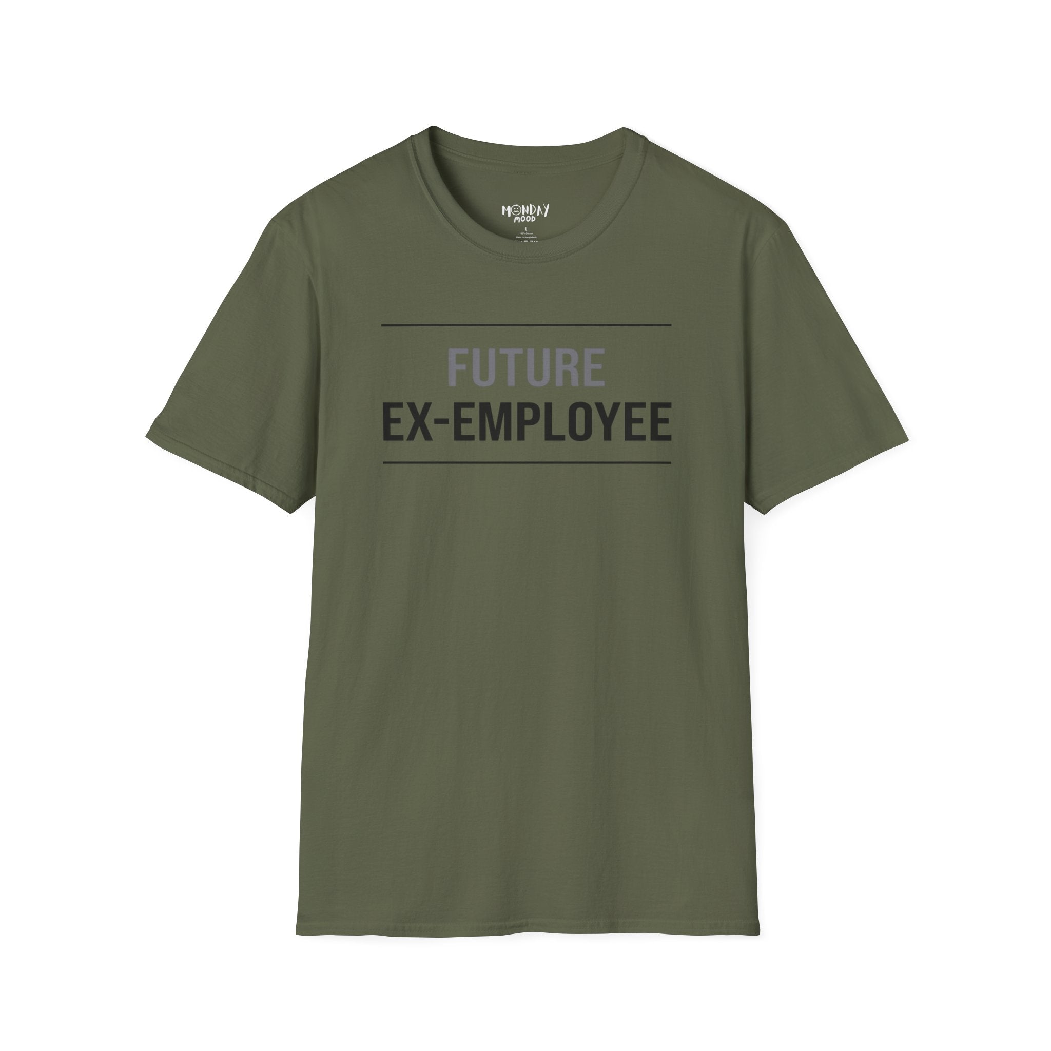Future Ex Employee T-Shirt