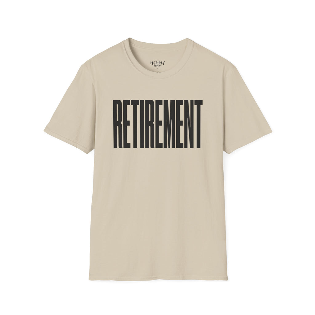 Retirement T-Shirt