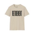 Retirement T-Shirt