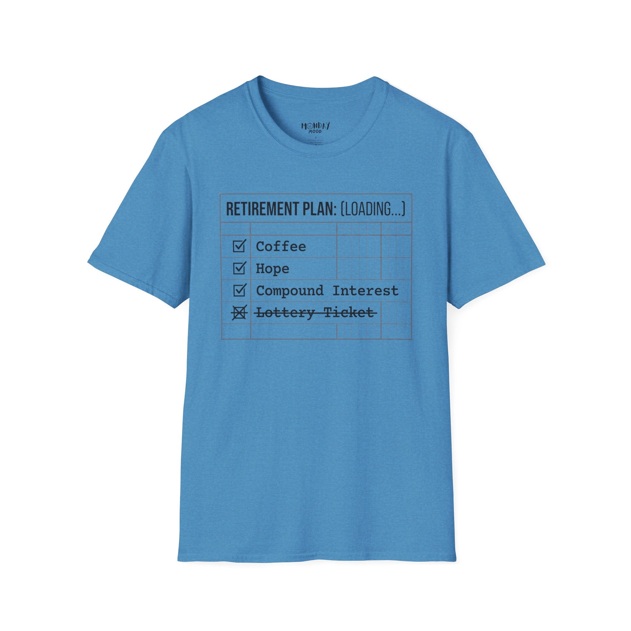 Retirement Plan T-Shirt