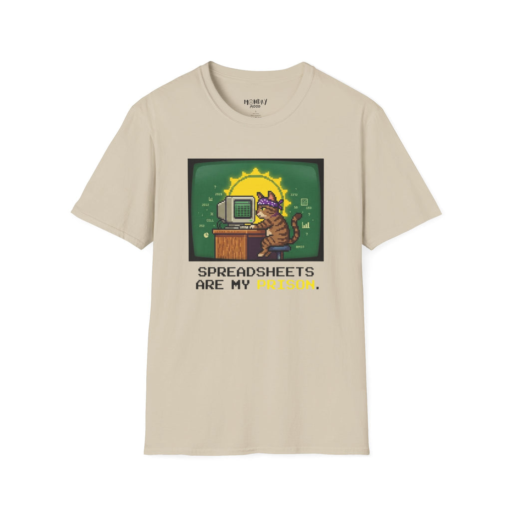 Spreadsheets Are My Prison T-Shirt