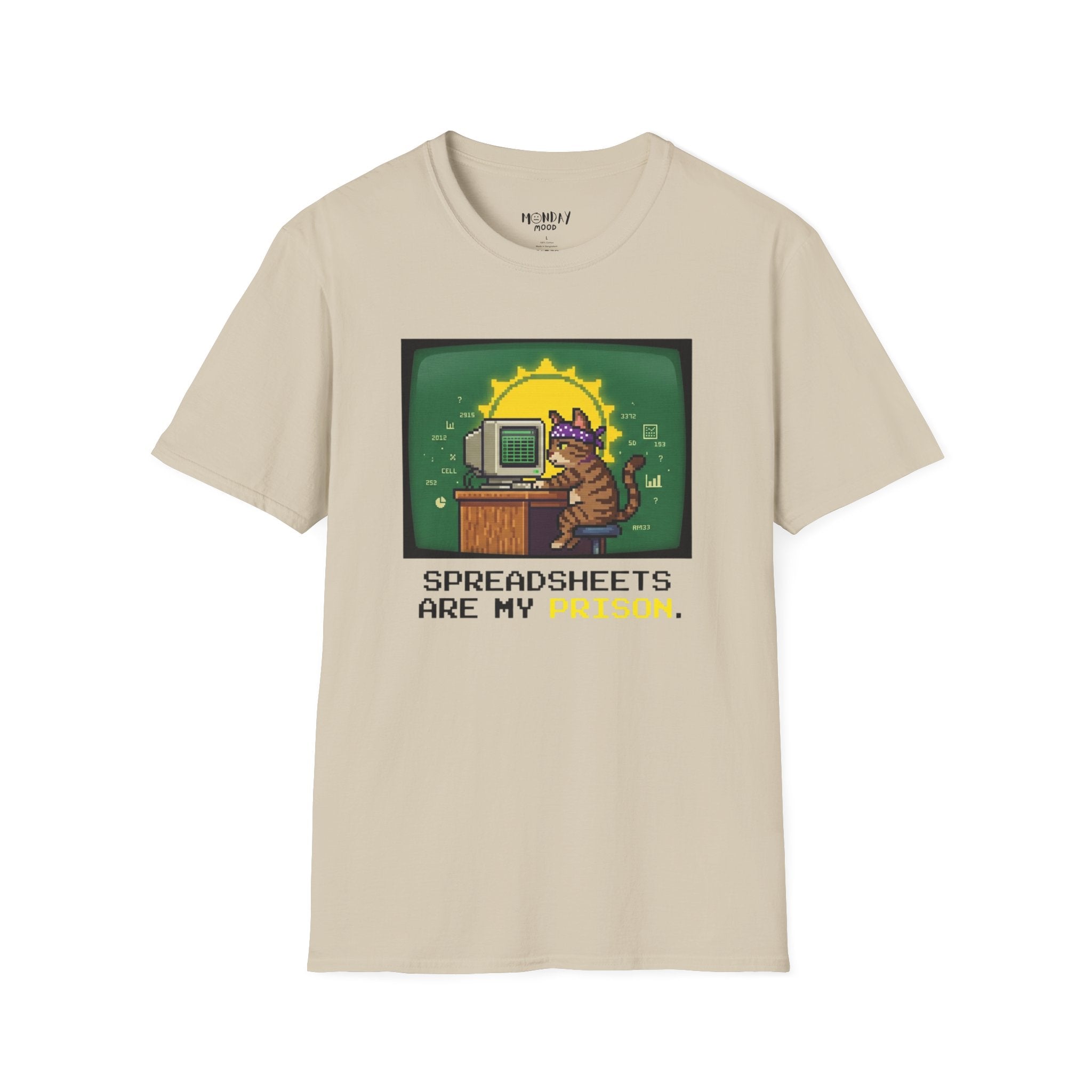 Spreadsheets Are My Prison T-Shirt