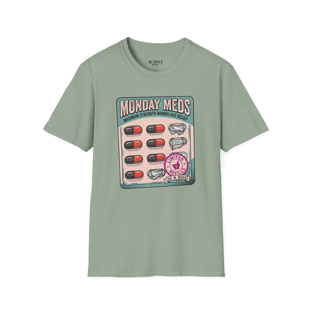 Monday Meds T-Shirt