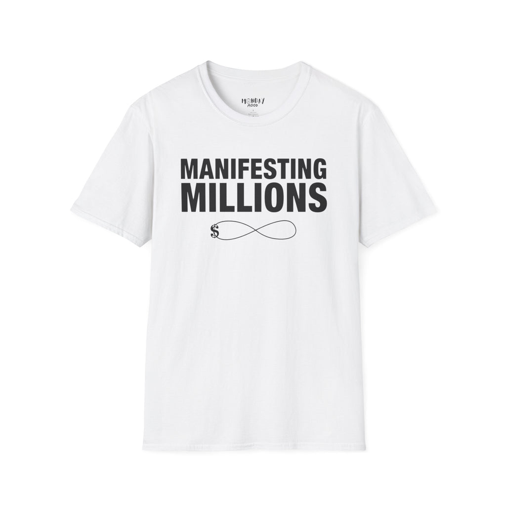 Manifesting Millions T-Shirt