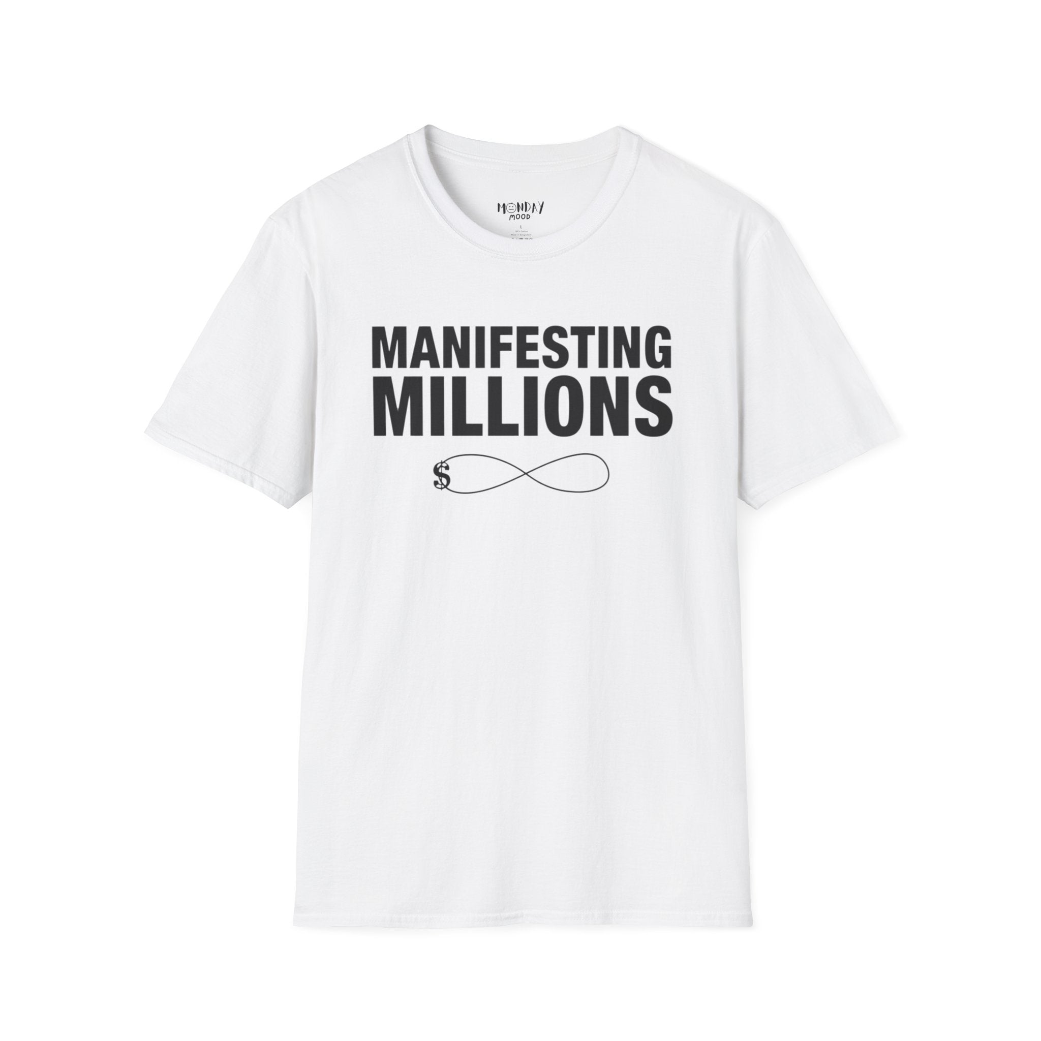 Manifesting Millions T-Shirt
