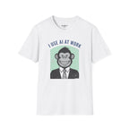 I Use AI At Work T-Shirt