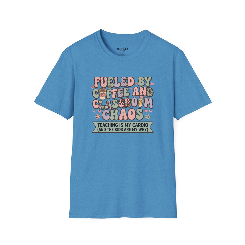 Fueled By Coffee And Classroom Chaos T-Shirt