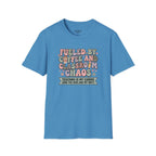Fueled By Coffee And Classroom Chaos T-Shirt