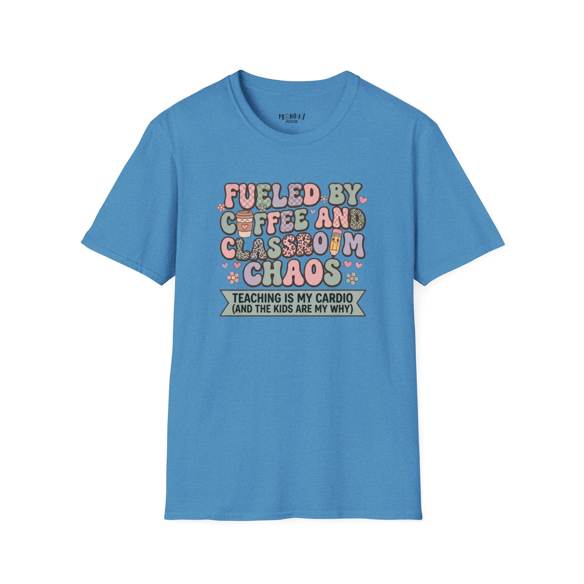 Fueled By Coffee And Classroom Chaos T-Shirt