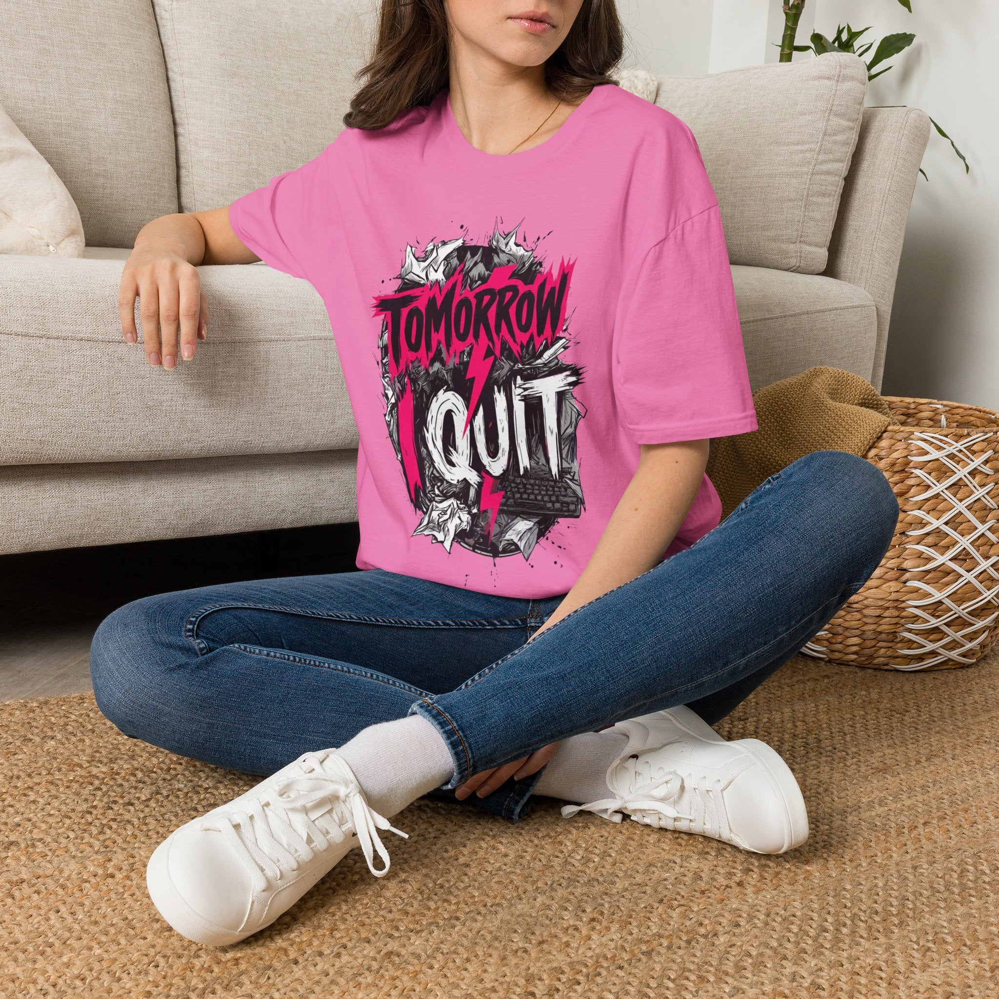 Tomorrow I Quit T-Shirt