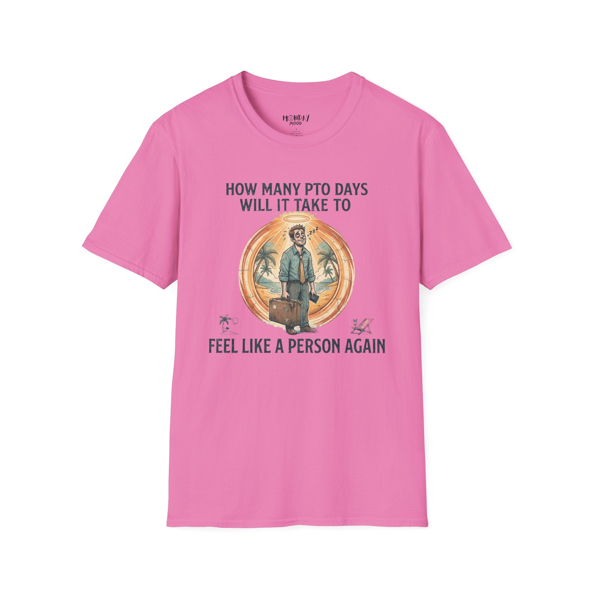 How Many PTO Days T-Shirt