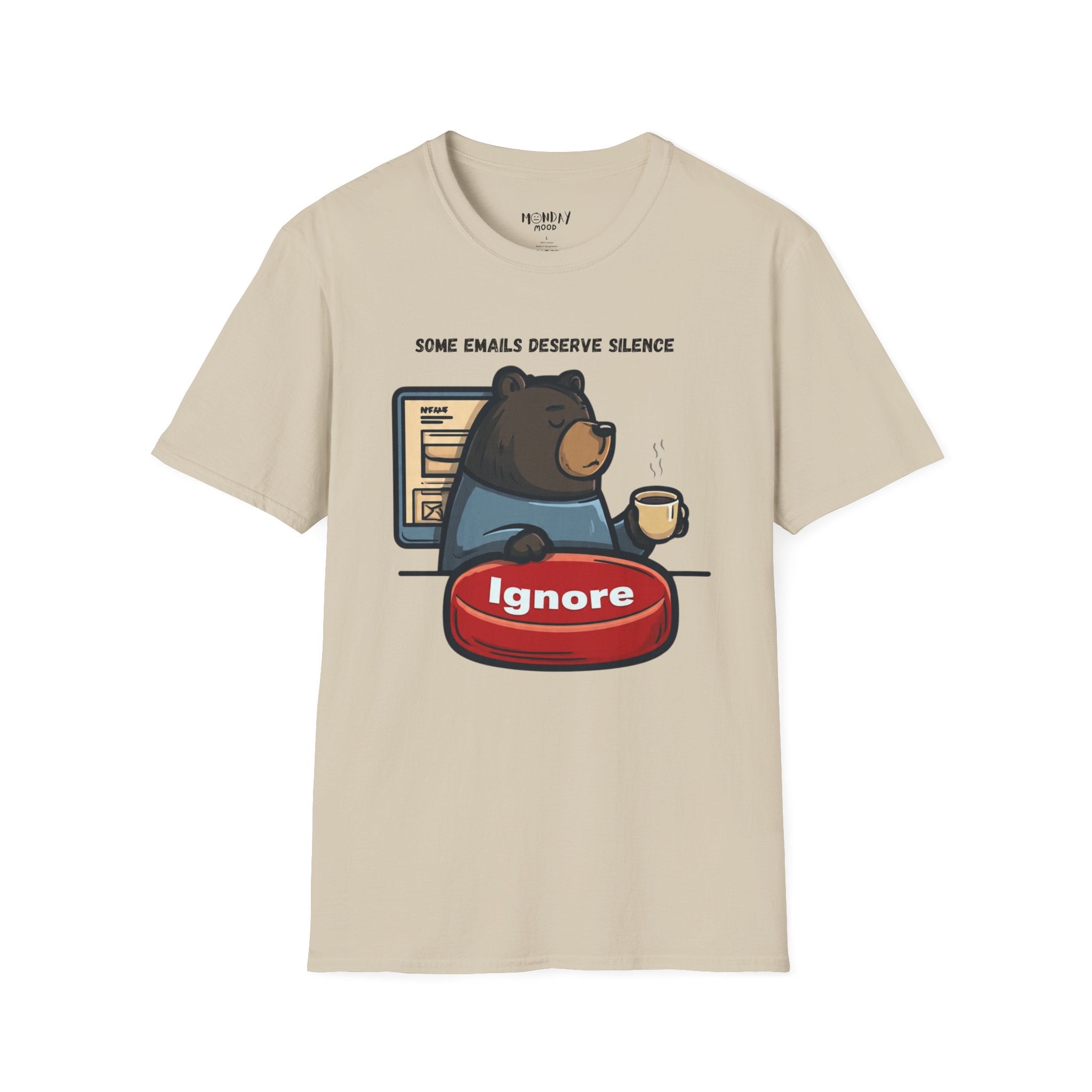 Some Emails Deserve Silence T-Shirt