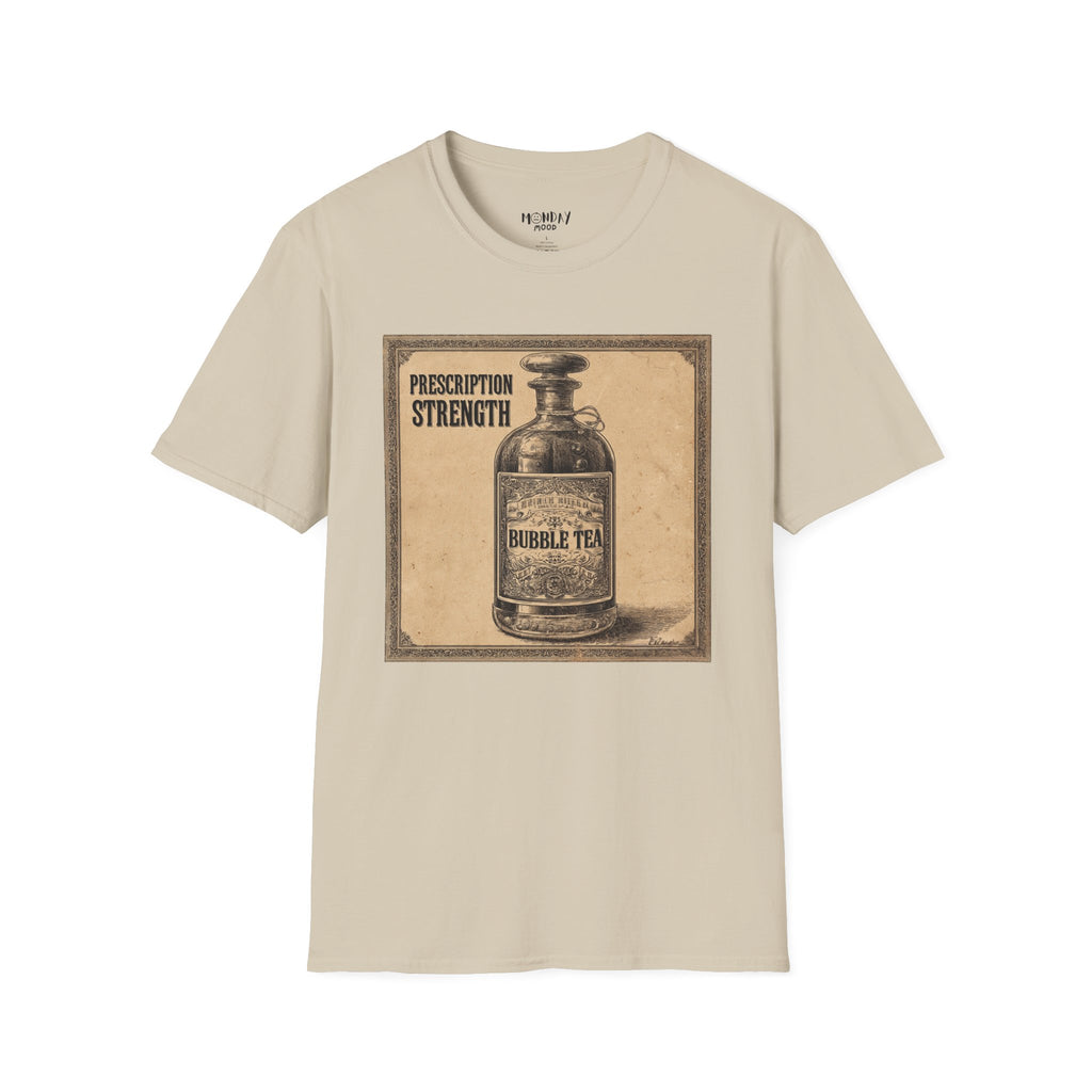 Prescription Strength Bubble Tea T-Shirt