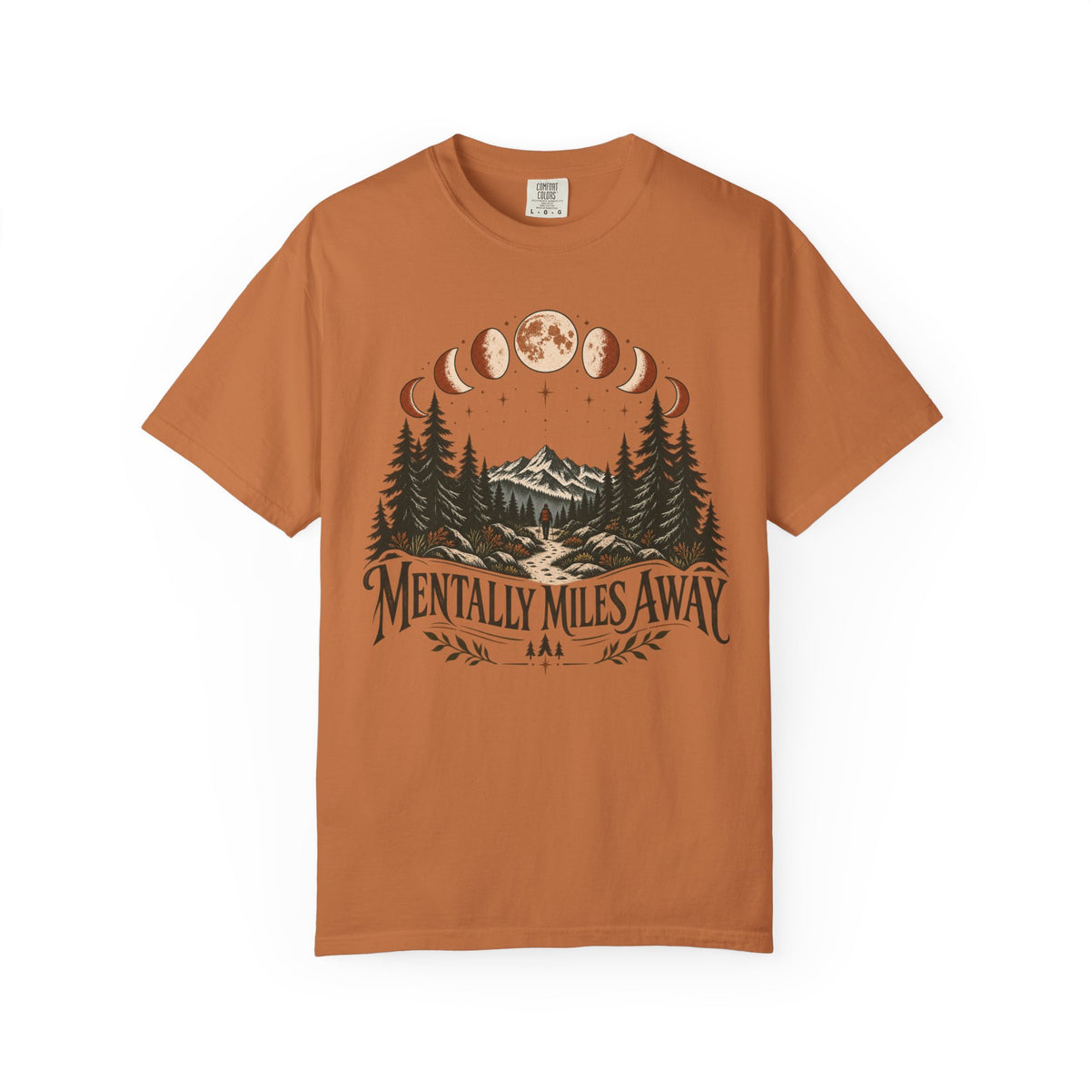 Mentally Miles Away T-Shirt