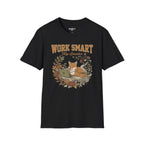 Work Smart Nap Smarter T-Shirt