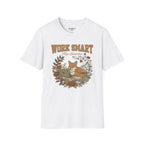 Work Smart Nap Smarter T-Shirt