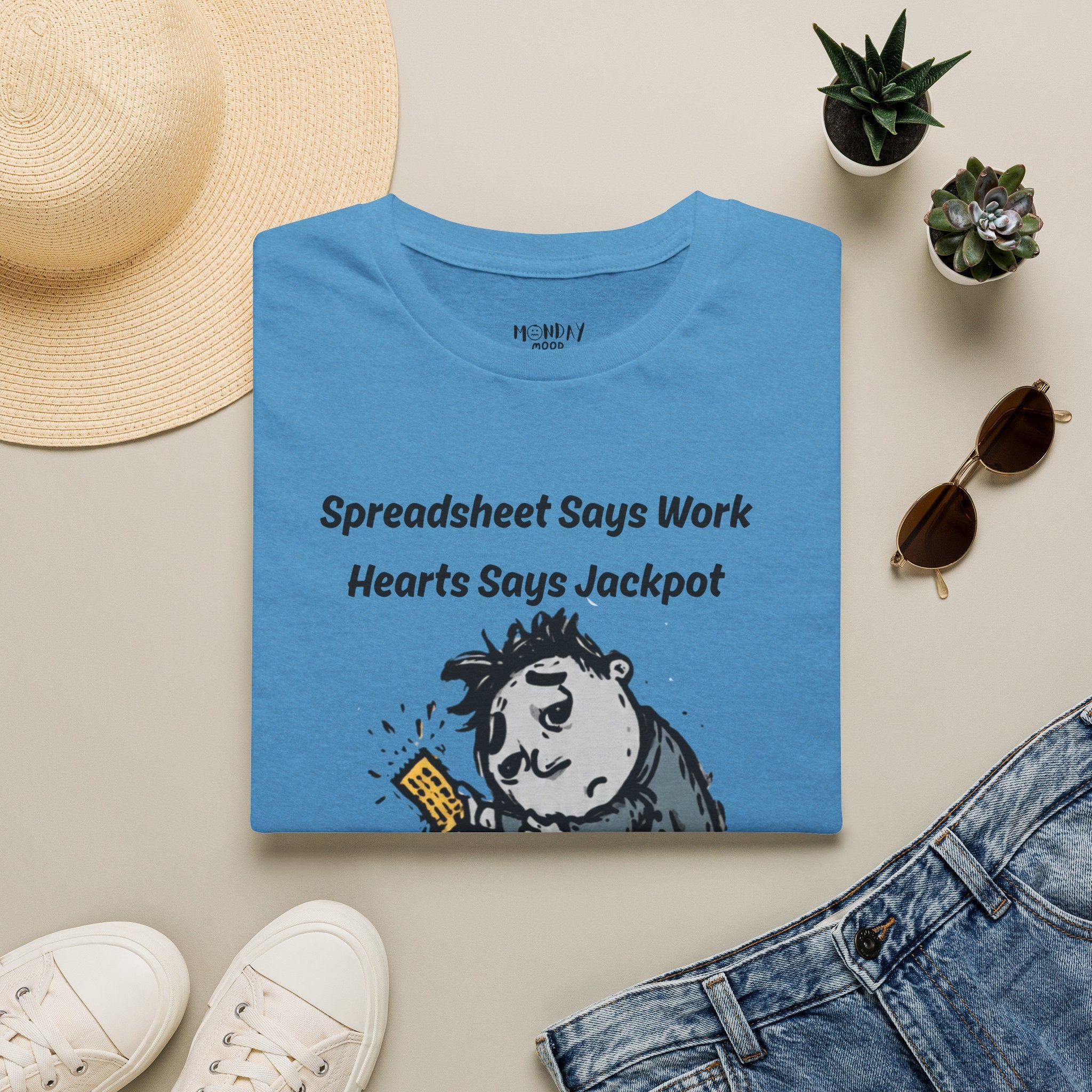 Spreadsheet Says Work Hearts Says Jackpot T-Shirt