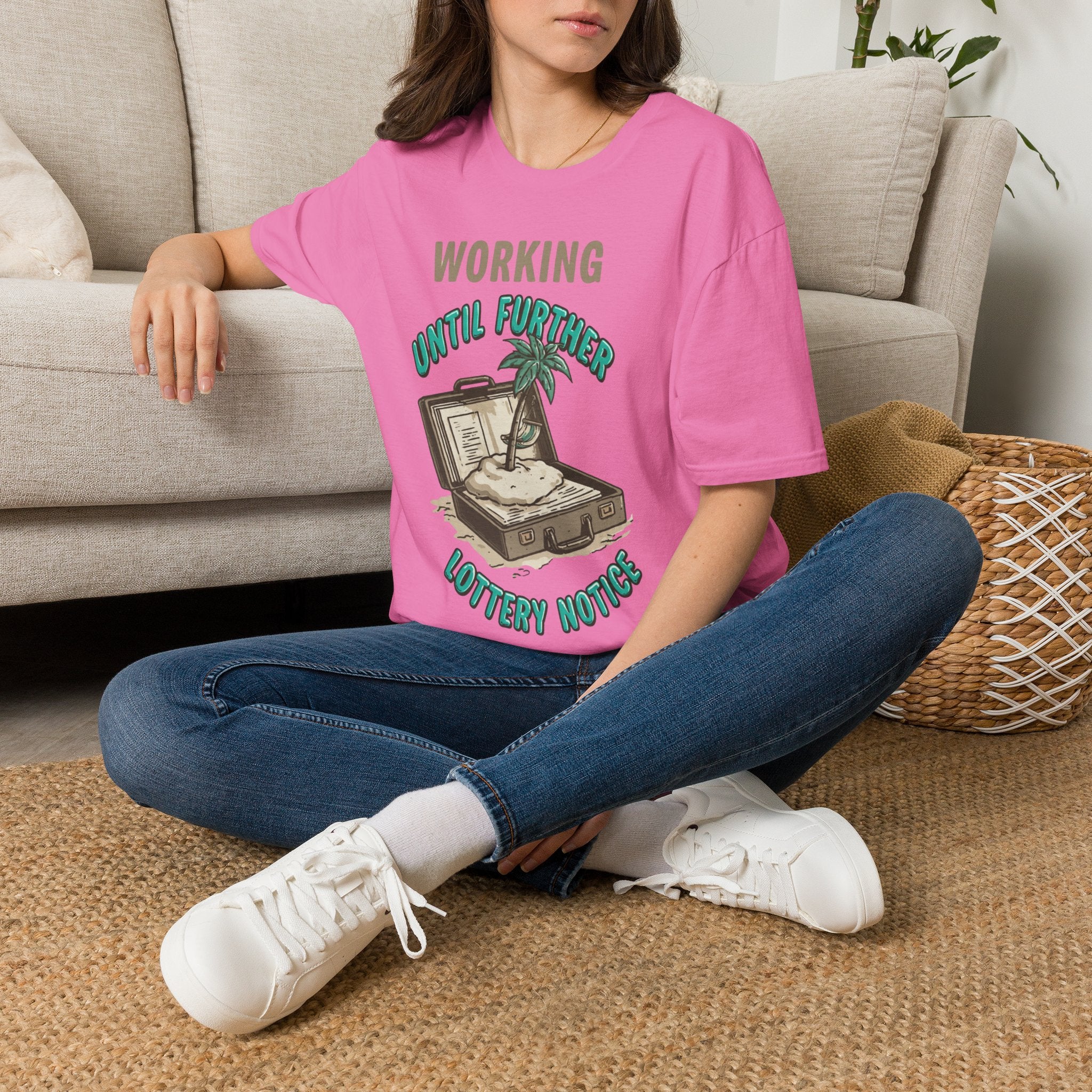 Working Until Further Lottery Notice T-Shirt