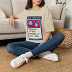 Self Care Exe T-Shirt