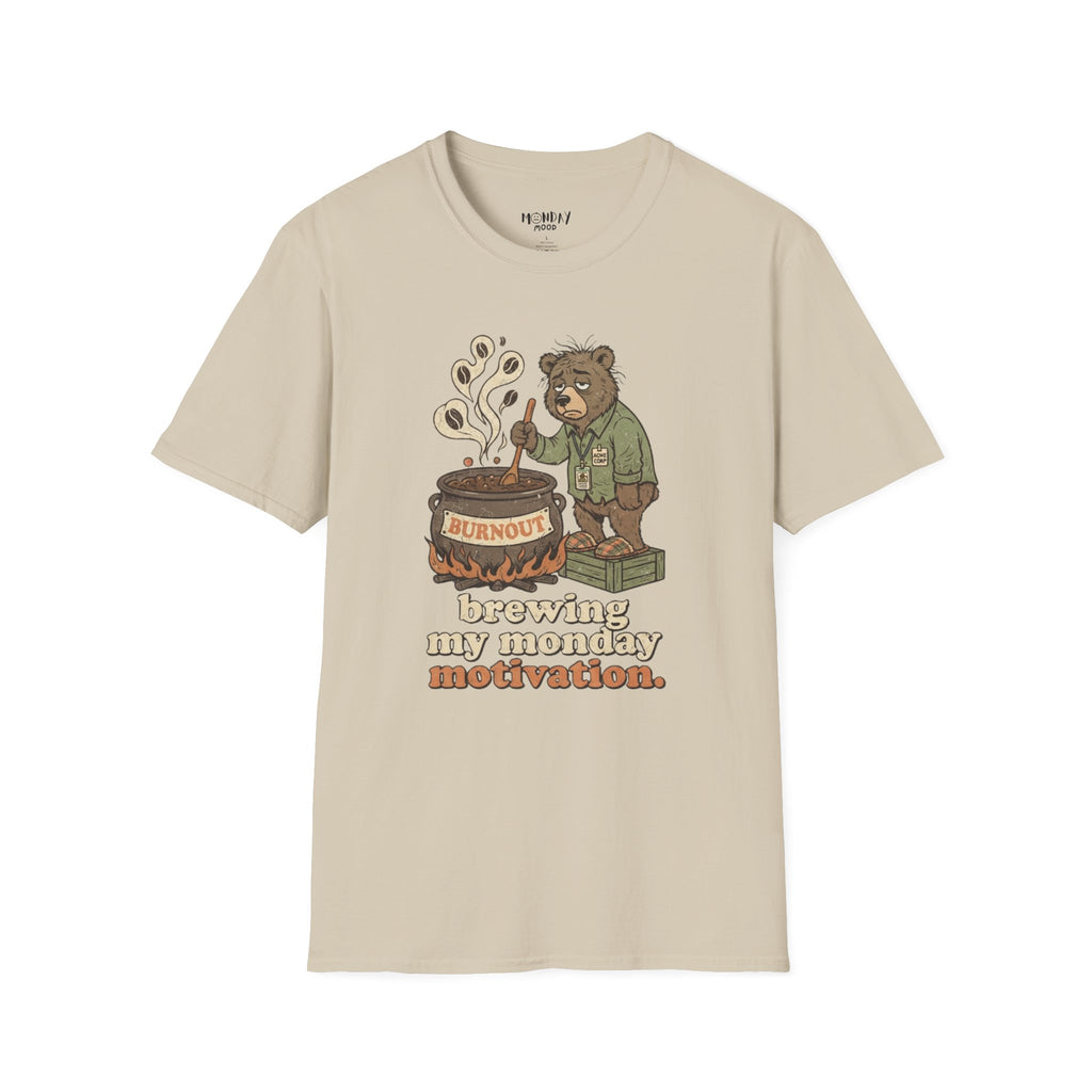 Brewing My Monday Motivation T-Shirt