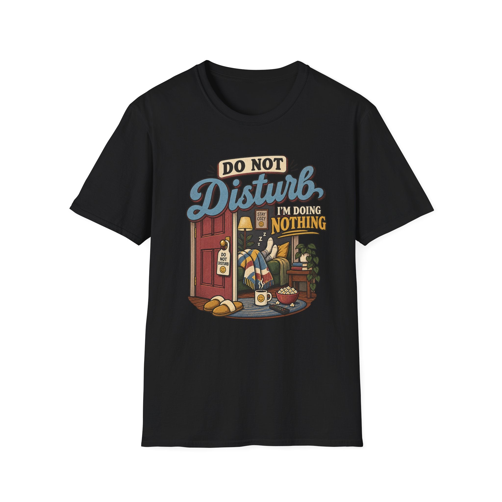 I'm doing nothing T-Shirt