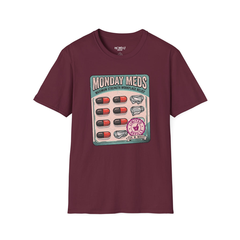 Monday Meds T-Shirt