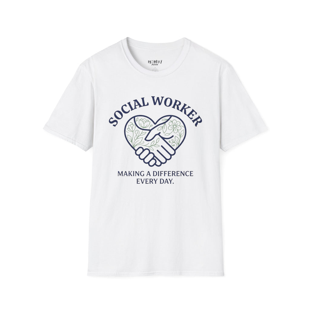 Social Worker Making A Difference Every Day T-Shirt