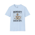 Quack Off T-Shirt