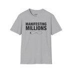Manifesting Millions T-Shirt